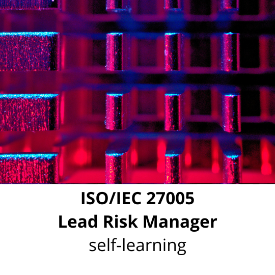 ISO/IEC 27005 Lead Risk Manager